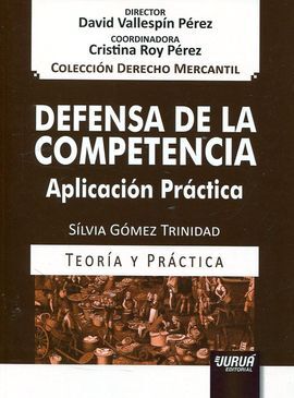DEFENSA DE LA COMPETENCIA