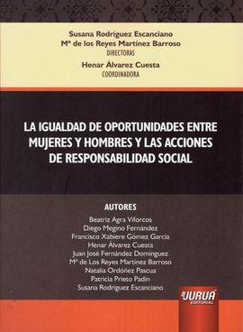 LA IGUALDAD DE OPORTUNIDADES ENTRE MUJERES Y HOMBRES Y LAS ACCIONES DE RESPONSABILIDAD SOCIAL