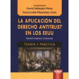 APLICACIÓN DEL DERECHO ANTITRUST EN LOS EEUU