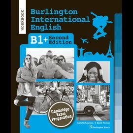 BURLINGTON INTERNATIONAL ENGLISH B1+  WORKBOOK 2ED
