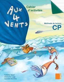 AUX 4 VENTS - CAHIER D'ACTIVITÉS CP