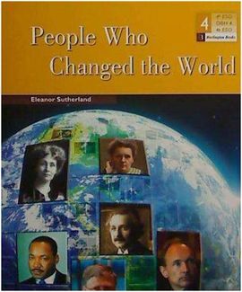 PEOPLE WHO CHANGED THE WORLD - 4º ESO