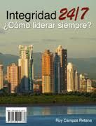 INTEGRIDAD 24/1 ¿COMO LIDERAR SIEMPRE ?