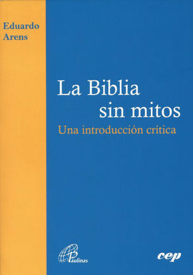 LA BIBLIA SIN MITOS