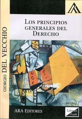 LOS PRINCIPIOS GENERALES DEL DERECHO