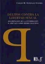 DELITOS CONTRA LA LIBERTAD SEXUAL