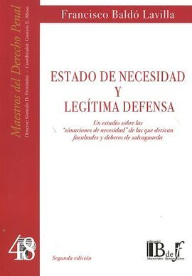 ESTADO DE NECESIDAD Y LEGÍTIMA DEFENSA 2016