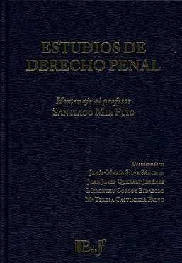 ESTUDIOS DE DERECHO PENAL. UN HOMENAJE A SANTIAGO