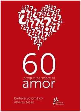 60 PREGUNTAS SOBRE EL AMOR