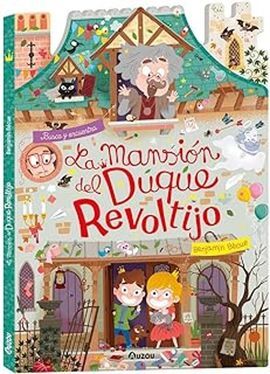 LA MANSIÓN DEL DUQUE REVOLTIJO