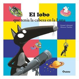 LOBO TENIA LA CABEZA EN LA LUNA