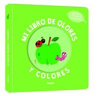 MI LIBRO DE OLORES Y COLORES. LA NATURALEZA
