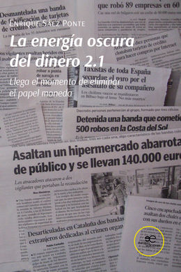 LA ENERGÍA OSCURA DEL DINERO 2.1