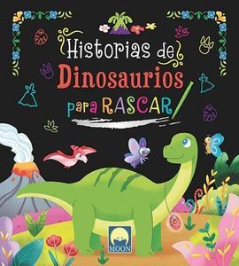 HISTORIAS DE DINOSAURIOS PARA RASCAR