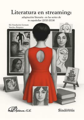 LITERATURA EN STREAMING: ADAPTACIÓN LITERARIA EN LAS SERIES DE TV ESPAÑOLAS (202