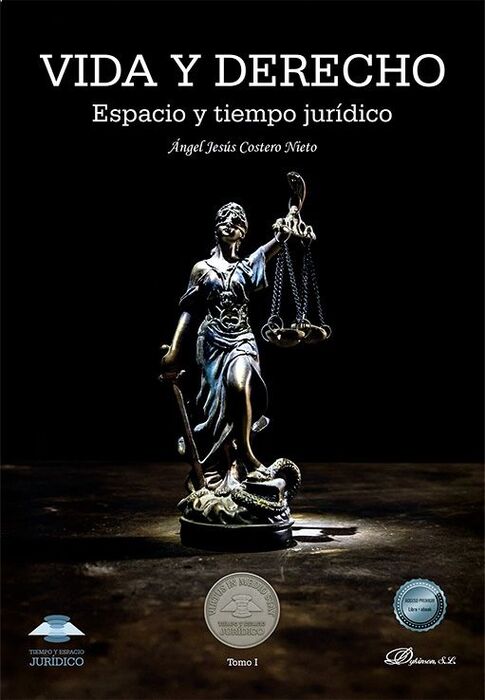 VIDA Y DERECHO. TIEMPO Y ESPACIO JURÍDICO