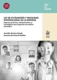 LEY DE EXTRANJERIA Y MOVILIDAD INTERNACIONAL EN LA EMPRESA