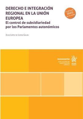 DERECHO E INTEGRACIÓN REGIONAL EN LA UNIÓN EUROPEA
