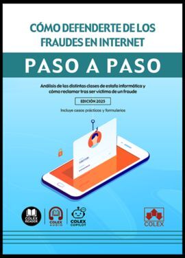 CÓMO DEFENDERTE DE LOS FRAUDES EN INTERNET. PASO A PASO