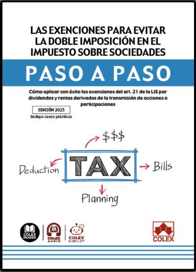 IBD  LAS EXENCIONES PARA EVITAR LA DOBLE IMPOSICIÓN EN EL IMPUESTO SOBRE SOCIEDADES.