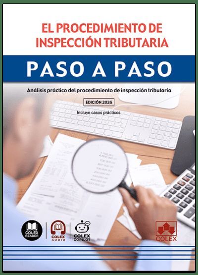 PROCEDIMIENTO DE INSPECCIÓN TRIBUTARIA. PASO A PAS