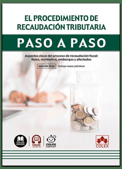EL PROCEDIMIENTO DE RECAUDACIÓN TRIBUTARIA. PASO A PASO
