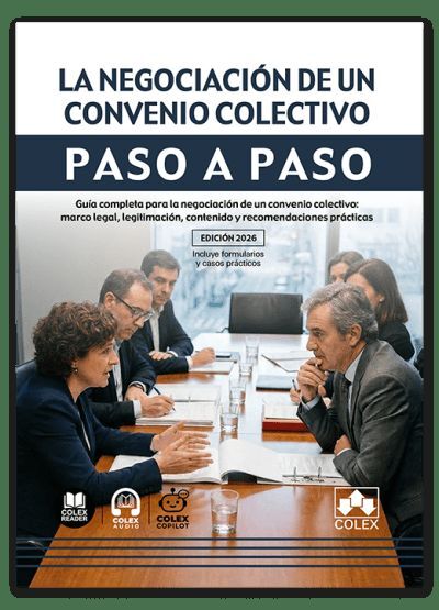 LA NEGOCIACIÓN DE UN CONVENIO COLECTIVO. PASO A PASO
