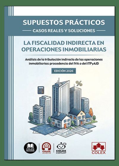 SUPUESTOS PRÁCTICOS: CASOS REALES Y SOLUCIONES - LA FISCALIDAD INDIRECTA EN OPER