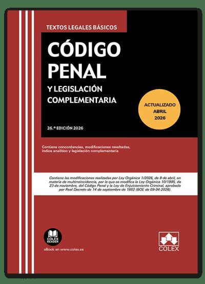 CÓDIGO PENAL Y LEGISLACIÓN COMPLEMENTARIA