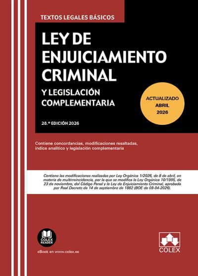 LEY DE ENJUICIAMIENTO CRIMINAL Y LEGISLACIÓN COMPLEMENTARIA