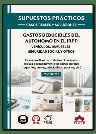 SUPUESTOS PRÁCTICOS: CASOS REALES Y SOLUCIONES - GASTOS DEDUCIBLES DEL AUTÓNOMO