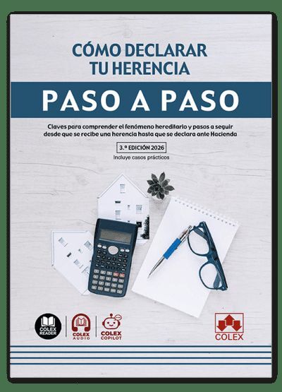 CÓMO DECLARAR TU HERENCIA. PASO A PASO