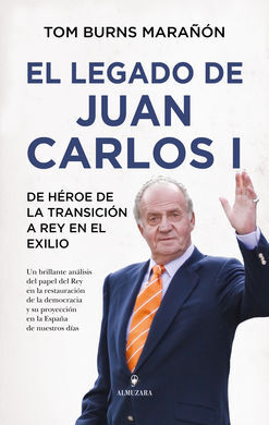 LEGADO DE JUAN CARLOS I, EL