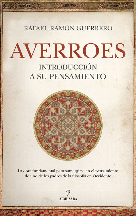 AVERROES. INTRODUCCIÓN A SU PENSAMIENTO