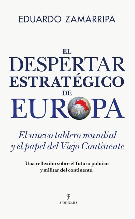 DESPERTAR ESTRATÉGICO DE EUROPA, EL