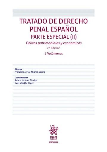 TRATADO DE DERECHO PENAL ESPAÑOL. PARTE ESPECIAL (II). DELITOS PATRIMONIALES Y E