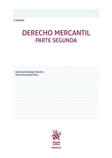 DERECHO MERCANTIL PARTE SEGUNDA 7ª EDICIÓN
