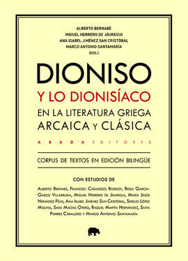 DIONISO Y LO DIONISÍACO EN LA LITERATURA GRIEGA ARCAICA Y CLÁSICA