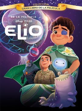 ELIO. GRAN LIBRO DE LA PELICULA