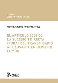 ARTÍCULO 1006 CC: LA SUCESIÓN DIRECTA 