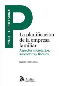 LA PLANIFICACION DE LA EMPRESA FAMILIAR ASPECTOS S