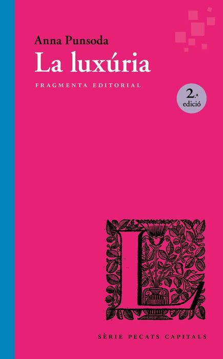 LA LUXÚRIA