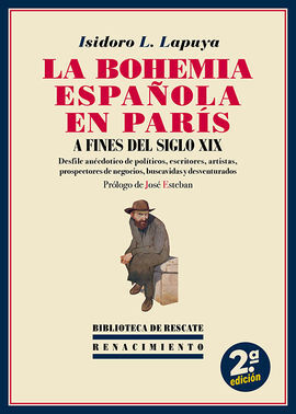 BOHEMIA ESPAÑOLA EN PARIS A FINES DEL SIGLO XIX, L