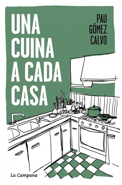 UNA CUINA A CADA CASA
