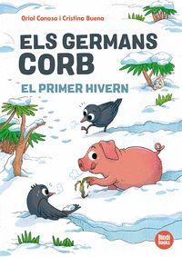 ELS GERMANS CORB - EL PRIMER HIVERN