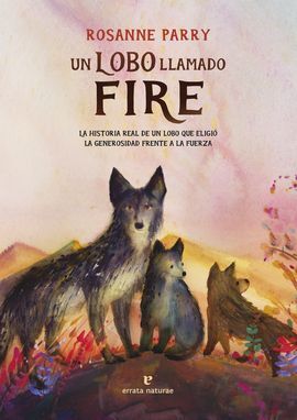LOBO LLAMADO FIRE, UN