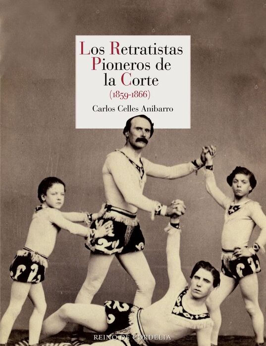 RETRATISTAS PIONEROS DE LA CORTE, LOS
