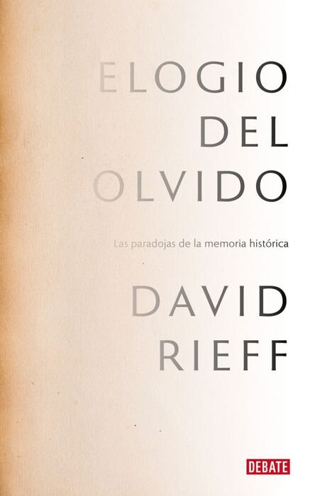 ELOGIO DEL OLVIDO
