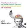 LA GUIA ARISTOTELES PARA LA AUTOPERSUASION