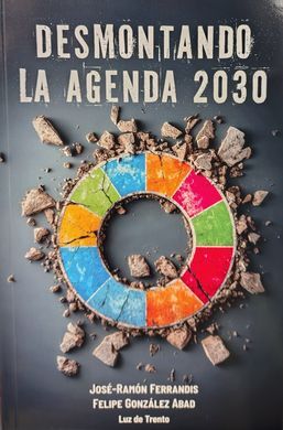 DESMONTANDO LA AGENDA 2030